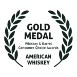Gold Medal for American Whiskey from Whiskey & Barrel Consumer Choice Awards